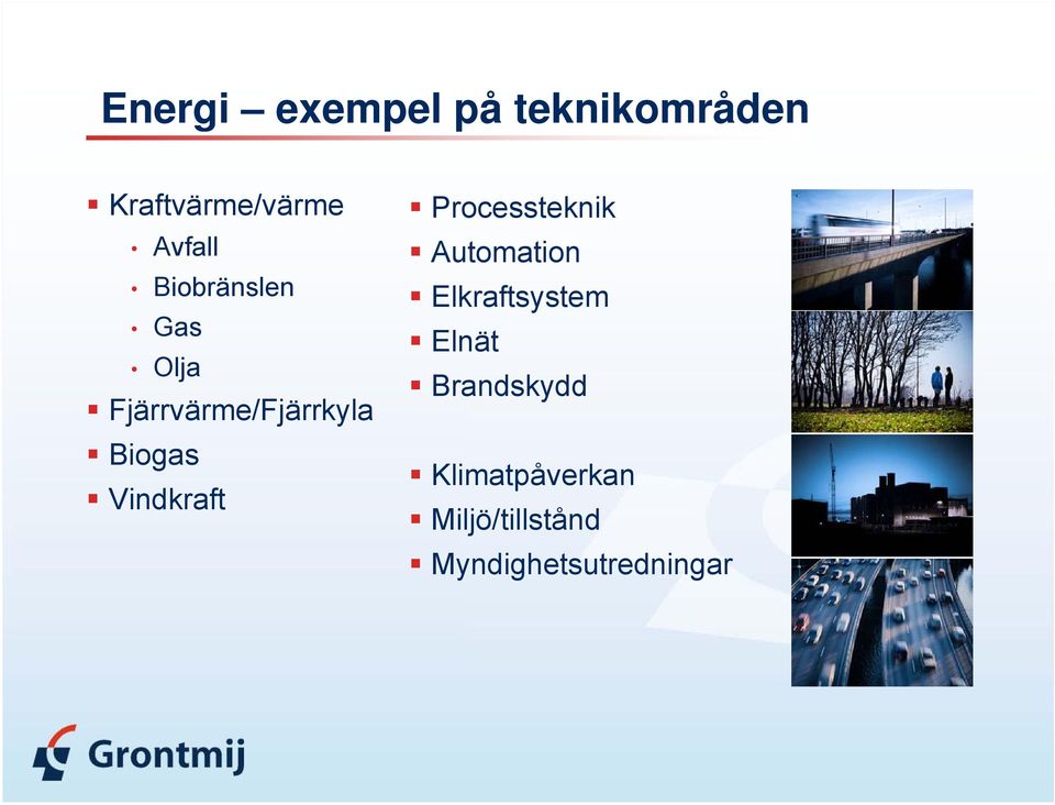 Vindkraft Processteknik Automation Elkraftsystem Elnät