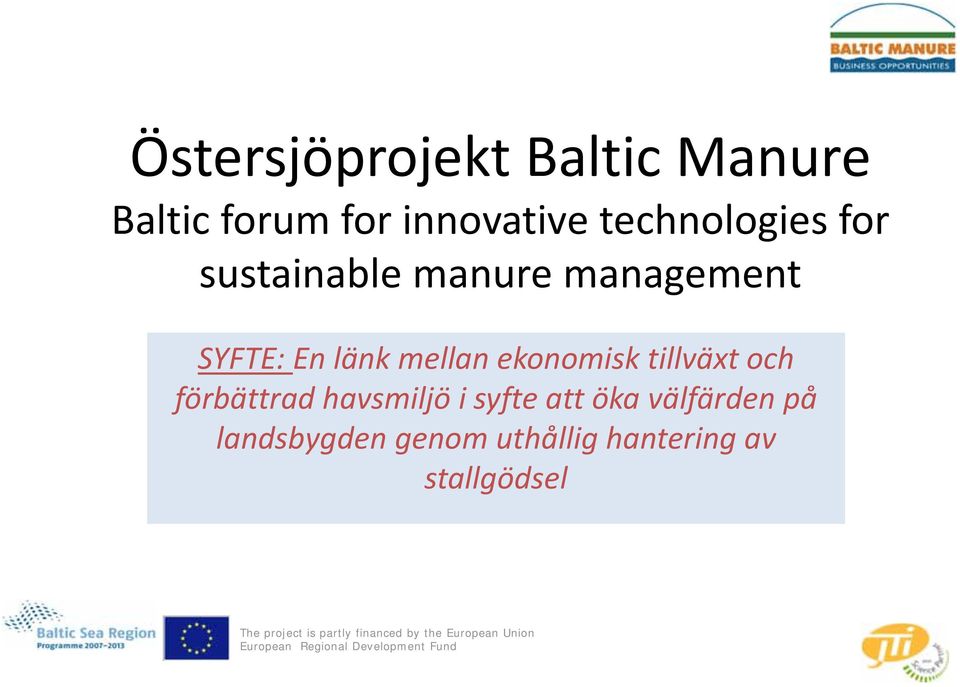 mellan ekonomisk tillväxt och förbättrad havsmiljö i syfte att