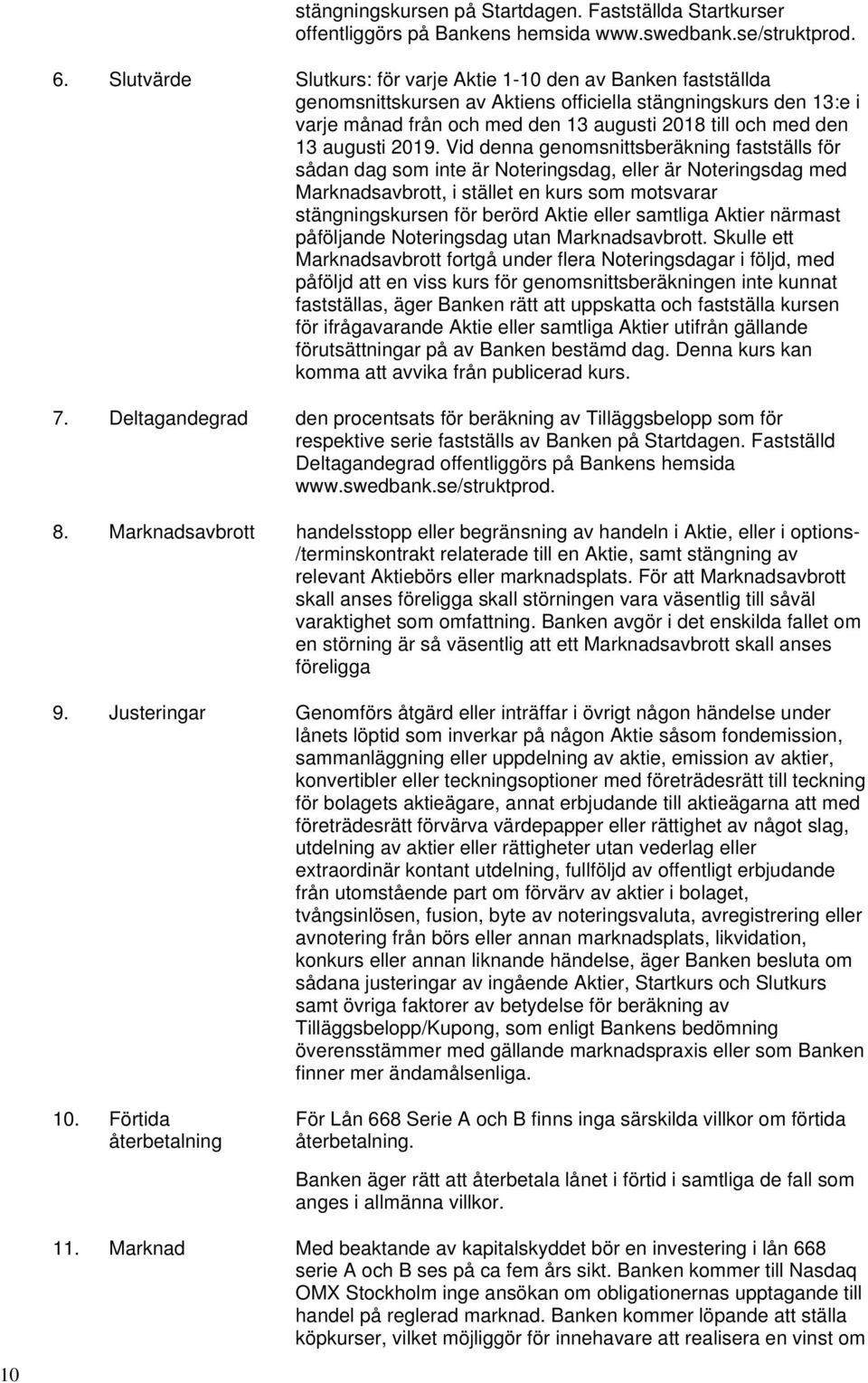 augusti 2019.