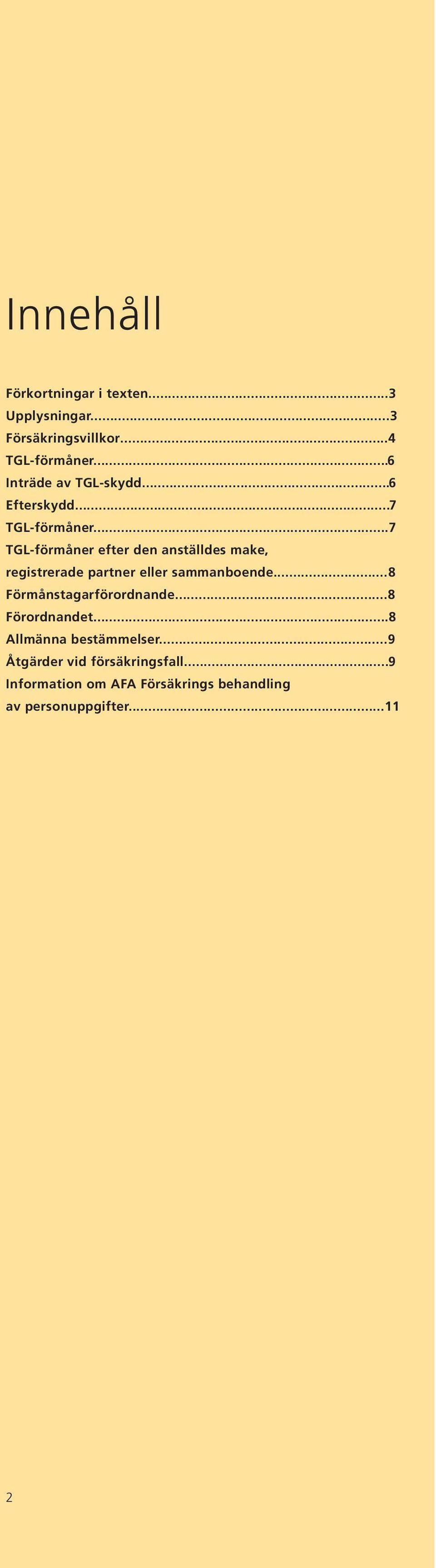 ..7 TGL-förmåner efter den anställdes make, registrerade partner eller sammanboende.