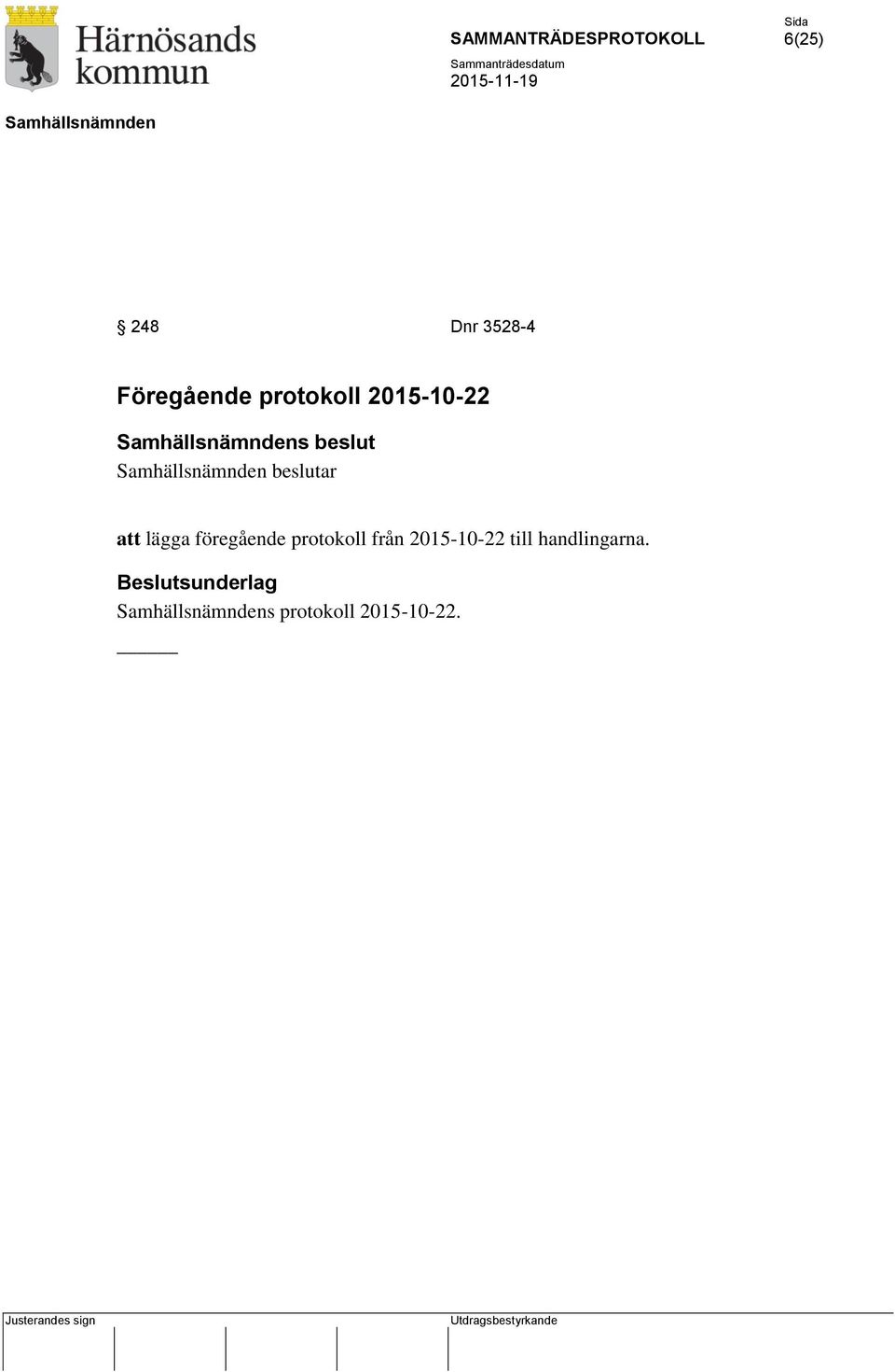 föregående protokoll från 2015-10-22 till