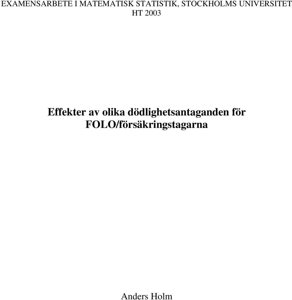 23 Effekter av olika
