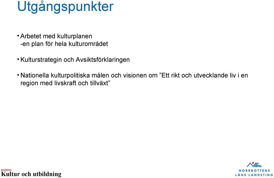 Avsiktsförklaringen Nationella kulturpolitiska målen och