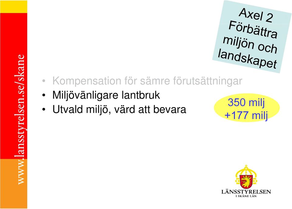 Miljövänligare lantbruk 350