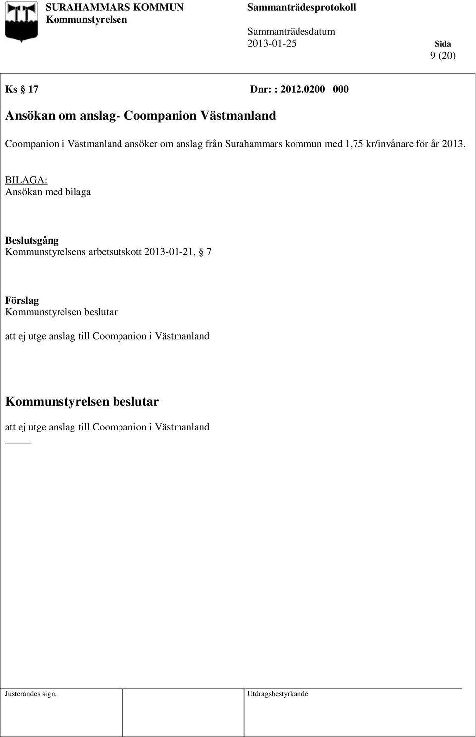 om anslag från Surahammars kommun med 1,75 kr/invånare för år 2013.