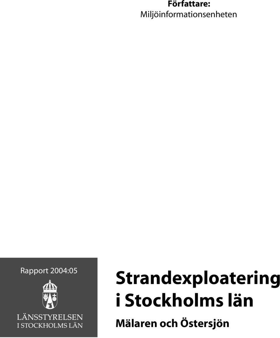 Rapport 2004:05