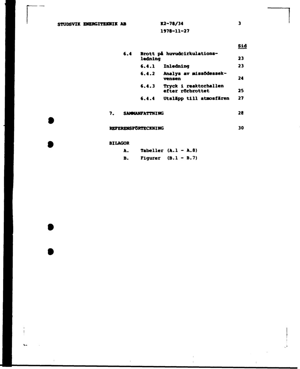 ataosfären Sid 23 23 24 25 27 SAMMANFATTNING 26 REFERENSFÖRTECKNING