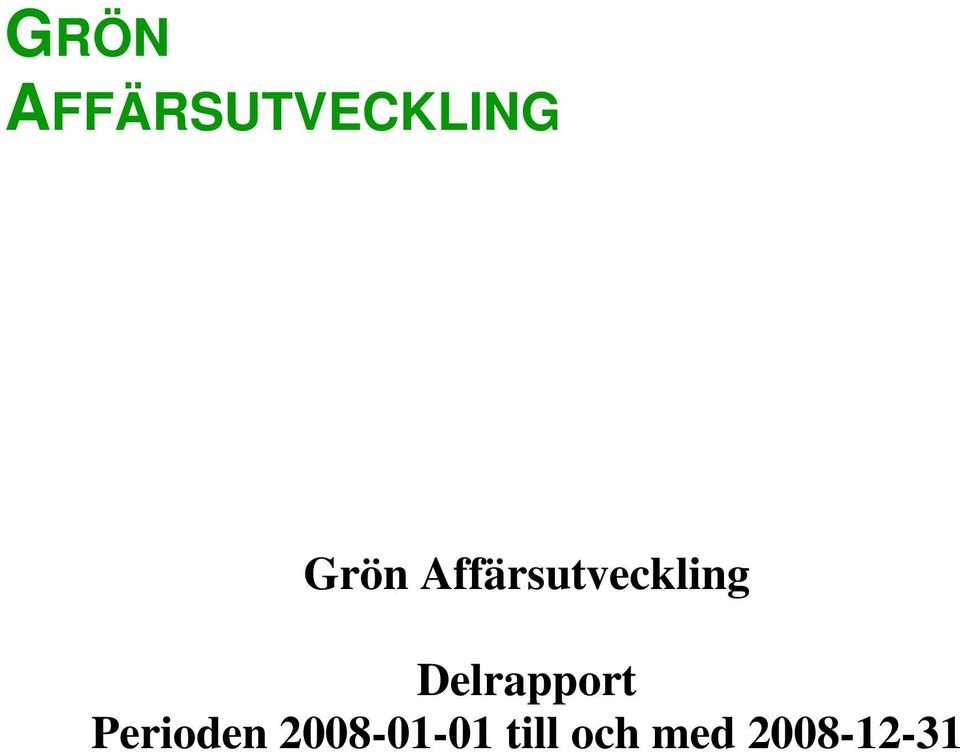 Delrapport Perioden