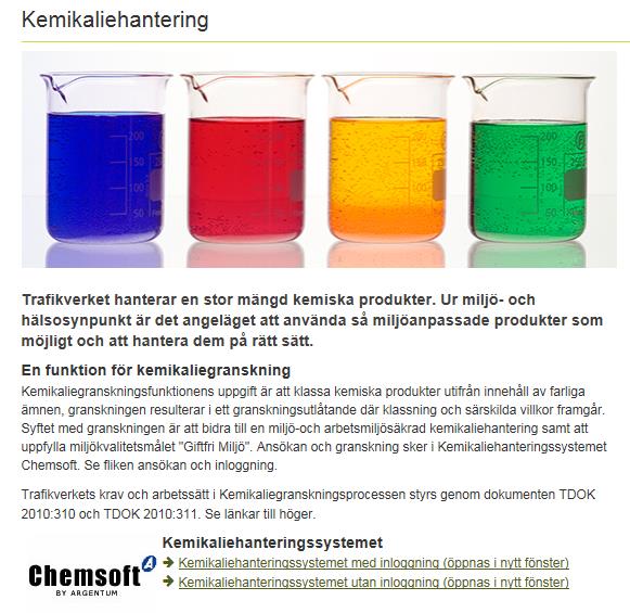 1. Inloggningsuppgifter 1.1 Var hittar jag Chemsoft? På Trafikverkets kemikaliesidor www.trafikverket.