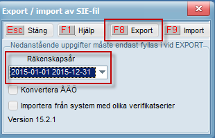 Det står med röd text att Bokslut pågår Exportera SIE-fil Ska du ta hjälp av din revisor exporterar du en SIE -fil i Scrollan.