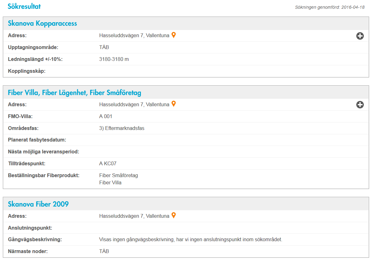 Så avläser du sökresultat i Adressök Sökresultatet visar detaljerad information om samtliga produkter på den valda adressen.