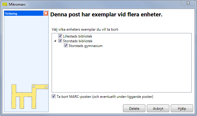 Gallring av poster med exemplar vid andra enheter Om du delar katalog med andra bibliotek, och fler bibliotek än ditt eget har exemplar knutna till den post som du vill gallra, kommer du i samma