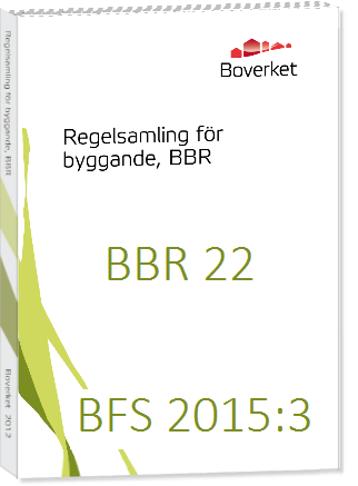 Skärpta krav i BBR - 1 mars 2015