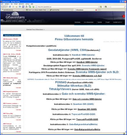 OGC Viewers Quantum GIS (FOSS4G) Exempel på OGC DeskTop GIS Ställ in