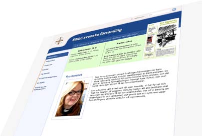 Hemsidan lever Församlingens hemsida sibbosvenskaforsamling.fi har förnyats under sommaren. På hemsidan skall man kunna vara med och känna sig delaktig i det som händer i församlingen.