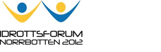 Om Idrottsforum 2012 Helgen 20-21 oktober är det premiär för Idrottsforum i Norrbotten.
