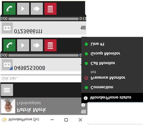WonderPhone status Connection Anslutning mellan WP klient och WP server Presence monitor Din tillgänglighet/hänvisning Call Monitor Samtalsövervakning Group Monitor