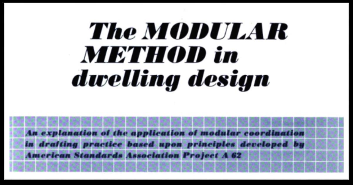 Bemis ideas are the source of the mid century obsession with the module