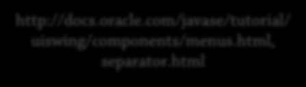 Att skapa menyer 32 private void createmenus() { final JMenu file = new JMenu("File"); file.add(new JMenuItem("Open", 'O')); file.add(new JMenuItem("Save As", 'A')); file.addseparator(); file.