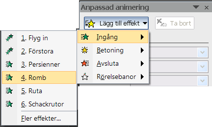 ANPASSAD ANIMERING Önskar du framhäva något i presentationen så kan du enklast göra detta genom att köra anpassade animeringar för objektet.