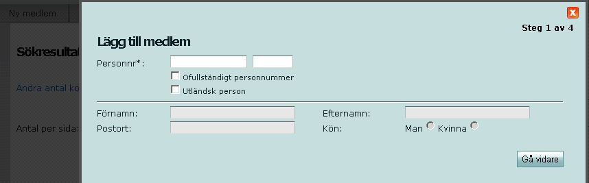 Medlemmar Denna flik används för att hantera medlemmar i föreningen och kräver fullständigt personnummer (10 siffror).