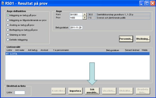 Studenter som anmält sig till tentamen kan tas fram i funktionen