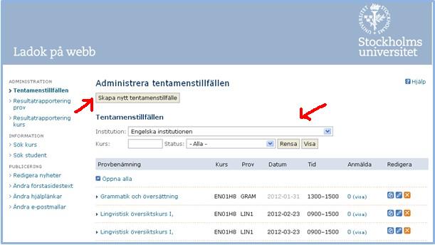 Klicka på Tentamenstillfällen under Administration.