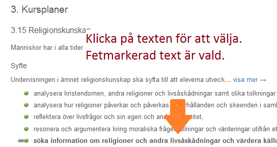 Skriva omdöme - Det här behöver du göra: 1. Bedömning mot kunskapskraven: Varje termin behöver du ta ställning till hur eleven ligger till gentemot de nationella kunskapskraven.