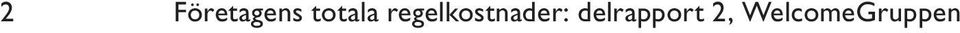 regelkostnader: