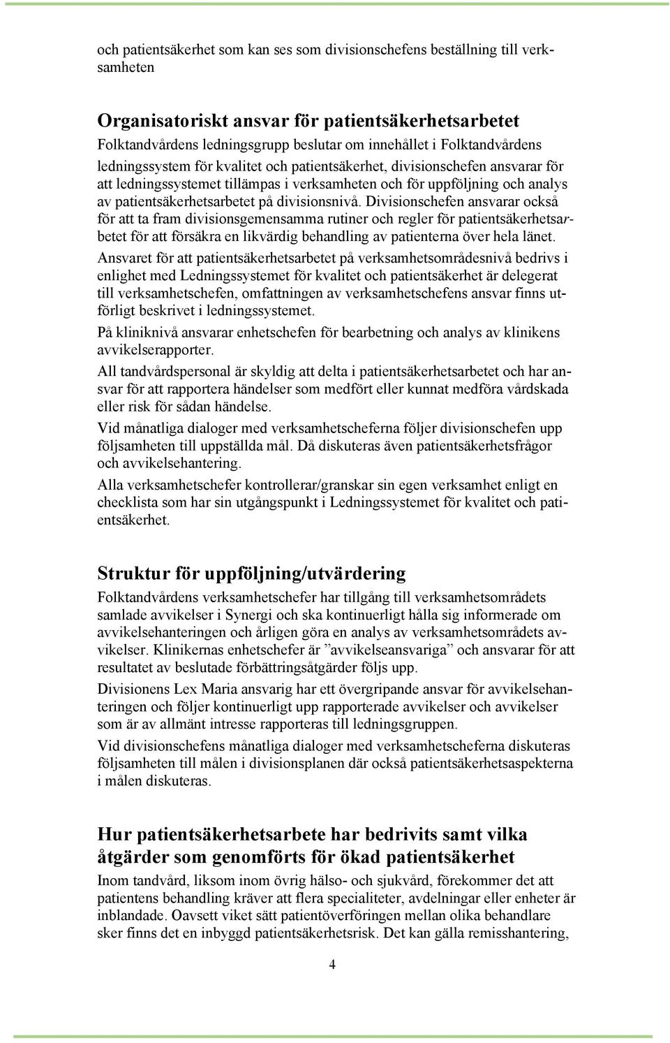 på divisionsnivå.