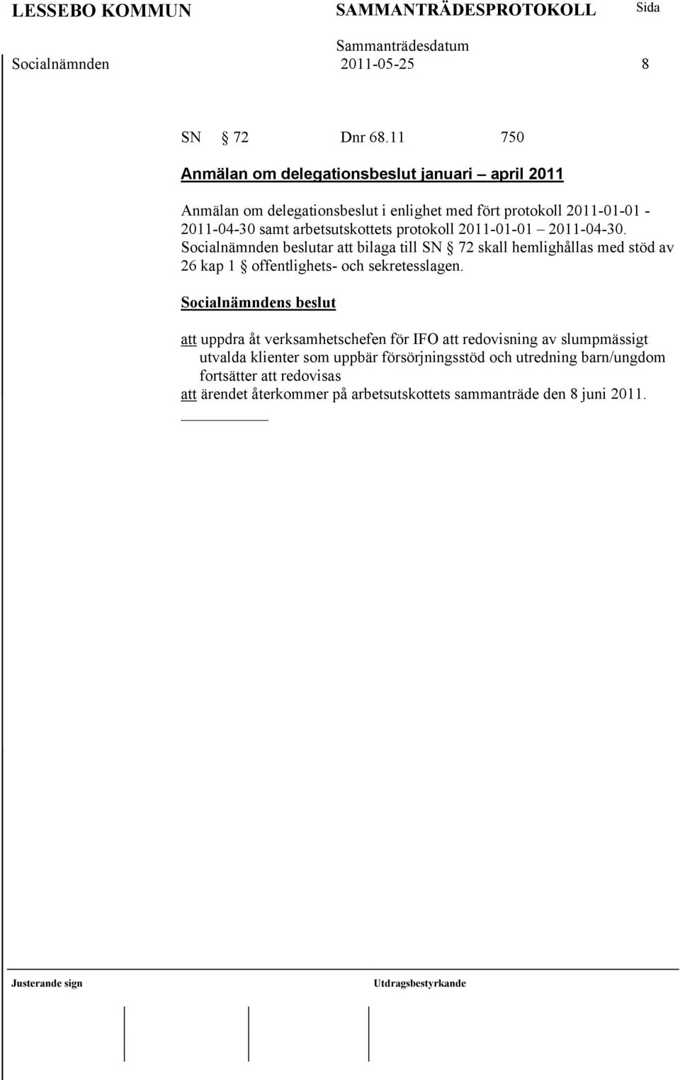 arbetsutskottets protokoll 2011-01-01 2011-04-30.