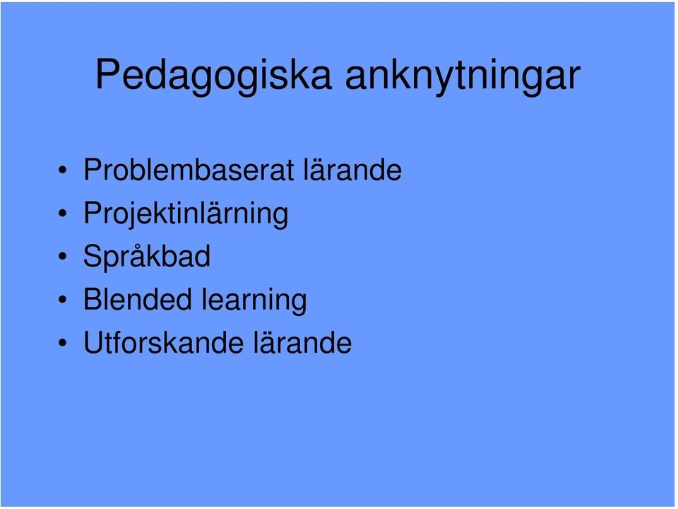 Projektinlärning Språkbad