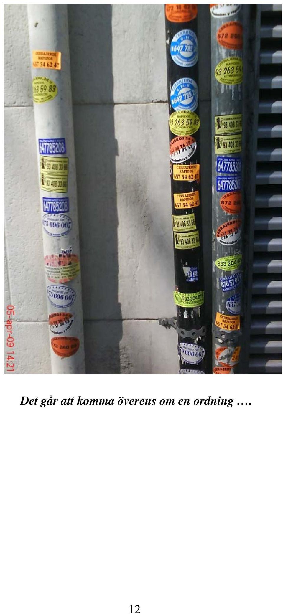 överens om