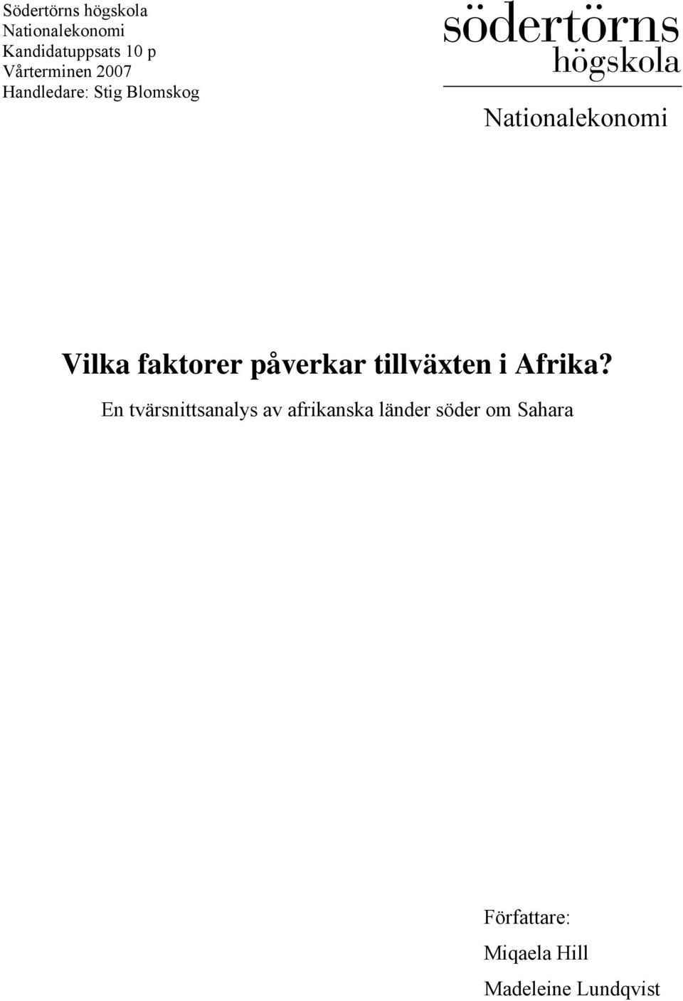 faktorer påverkar tillväxten i Afrika?