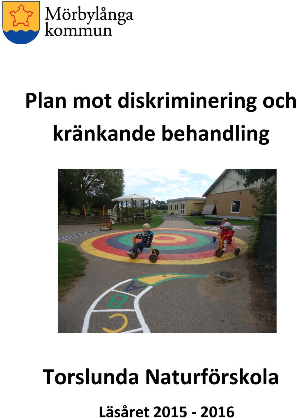 kränkande behandling