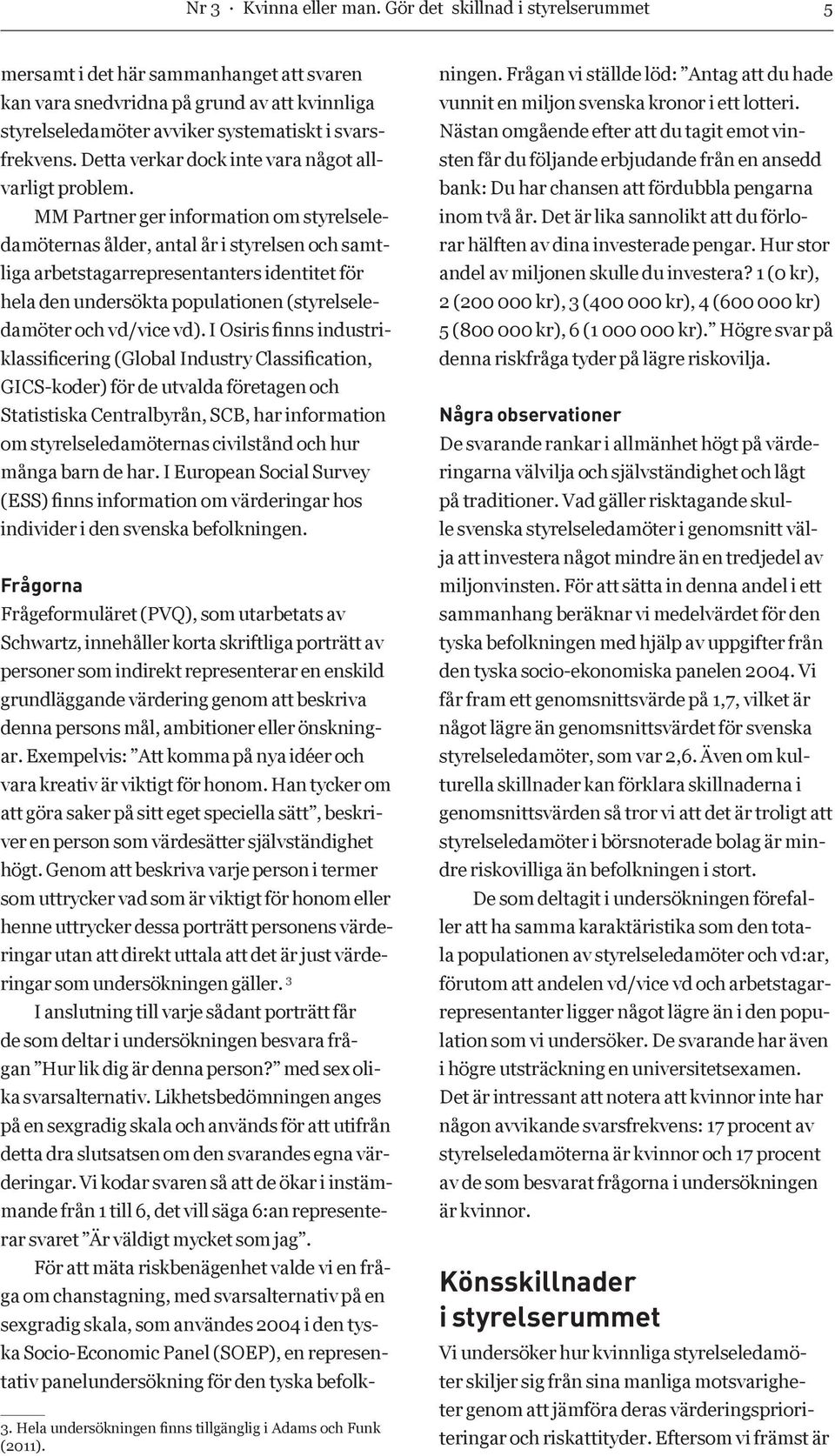 Detta verkar dock inte vara något allvarligt problem.