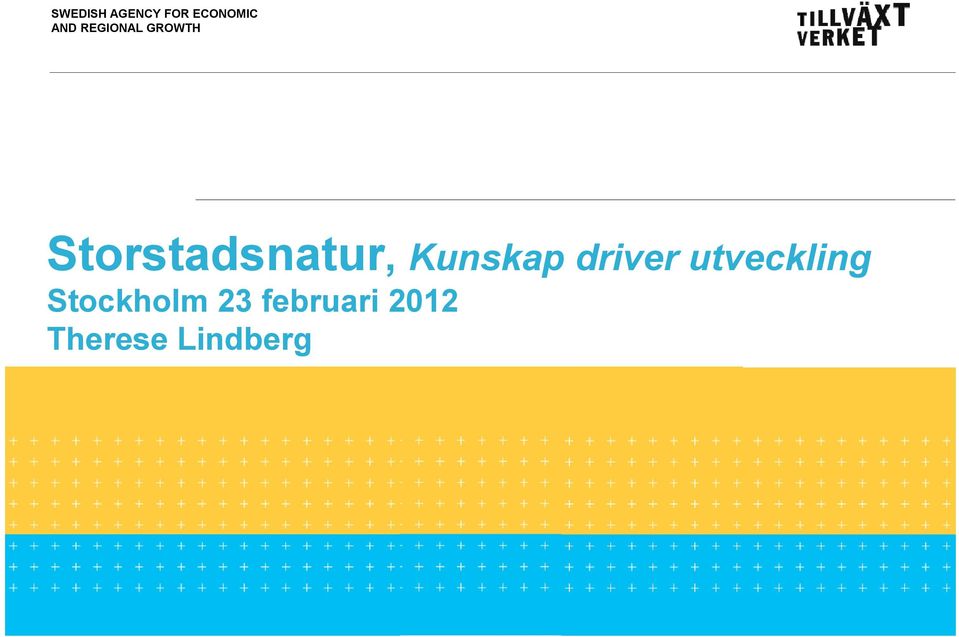 Stockholm 23 februari