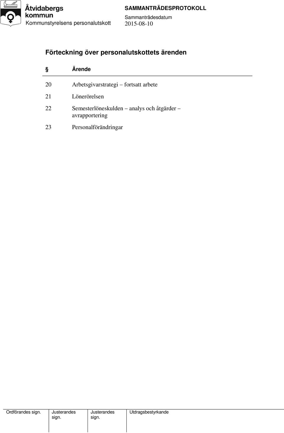 arbete Lönerörelsen Semesterlöneskulden analys