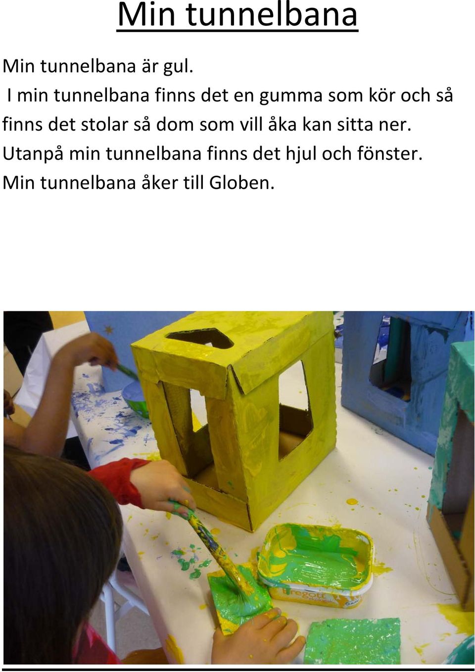 finns det stolar så dom som vill åka kan sitta ner.
