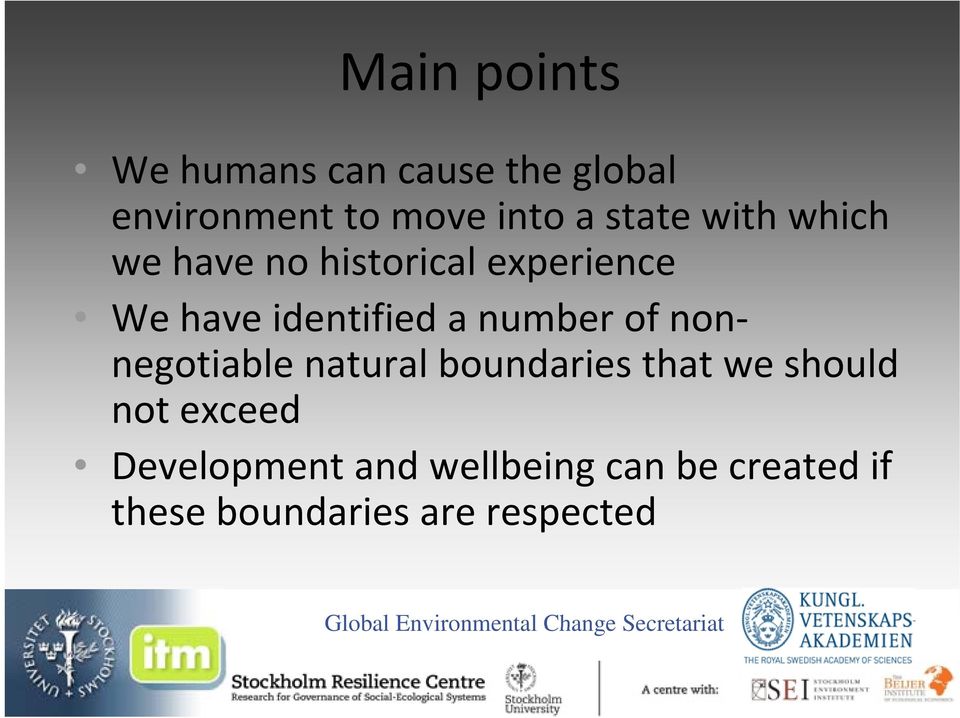 negotiable natural boundaries that we should not exceed Development and wellbeing