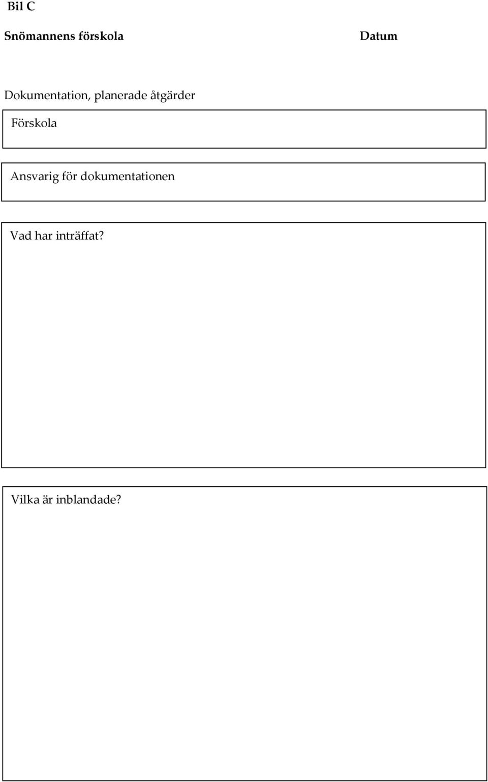 Förskola Ansvarig för