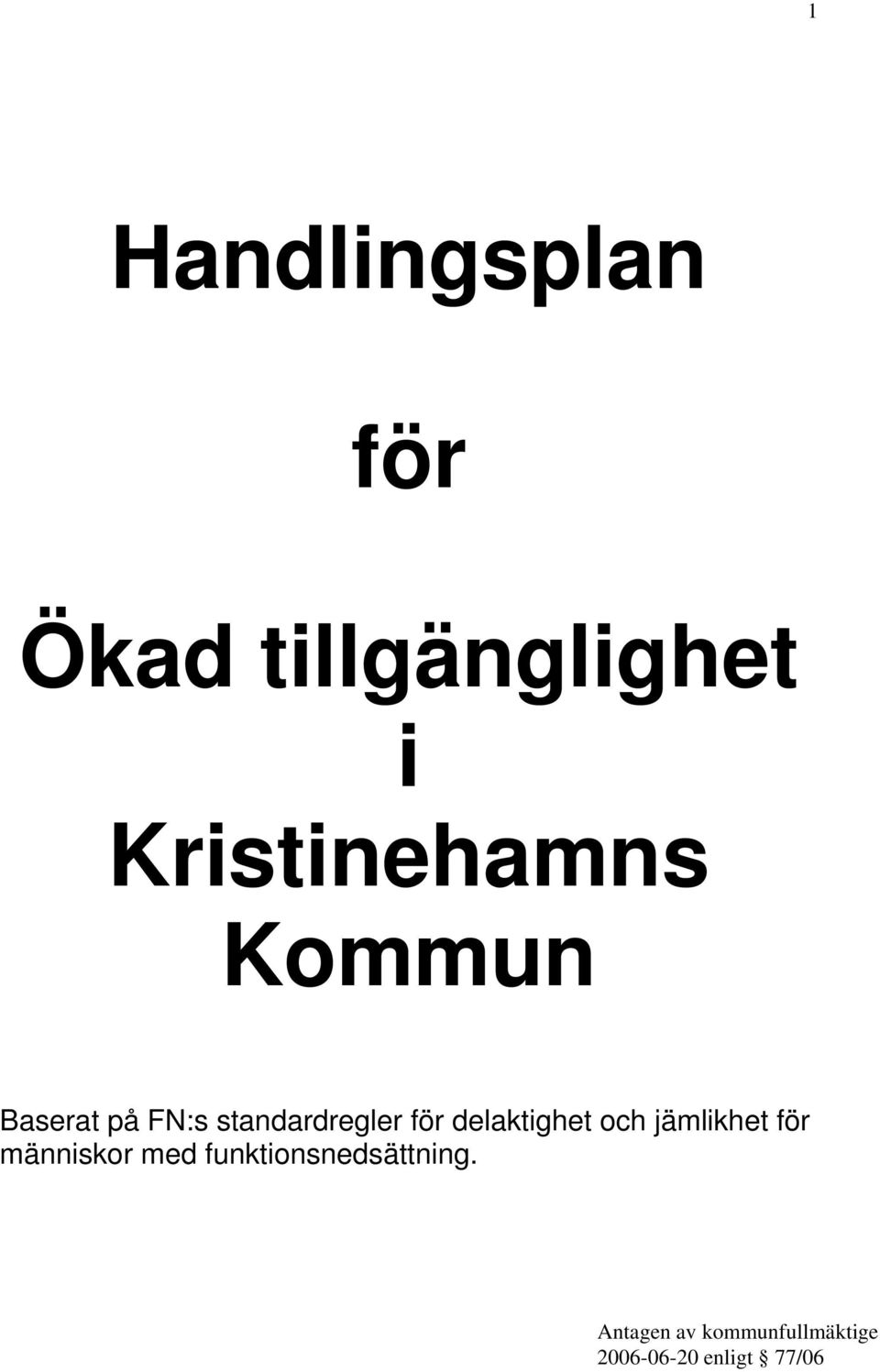 för delaktighet och jämlikhet för människor med