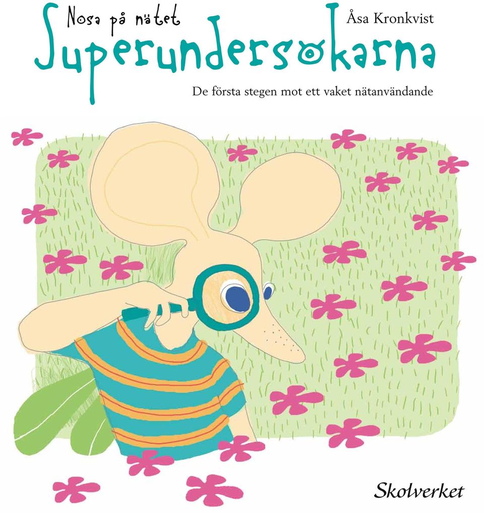 nätet De första stegen