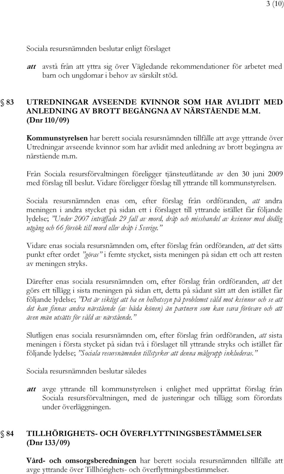 HAR AVLIDIT ME