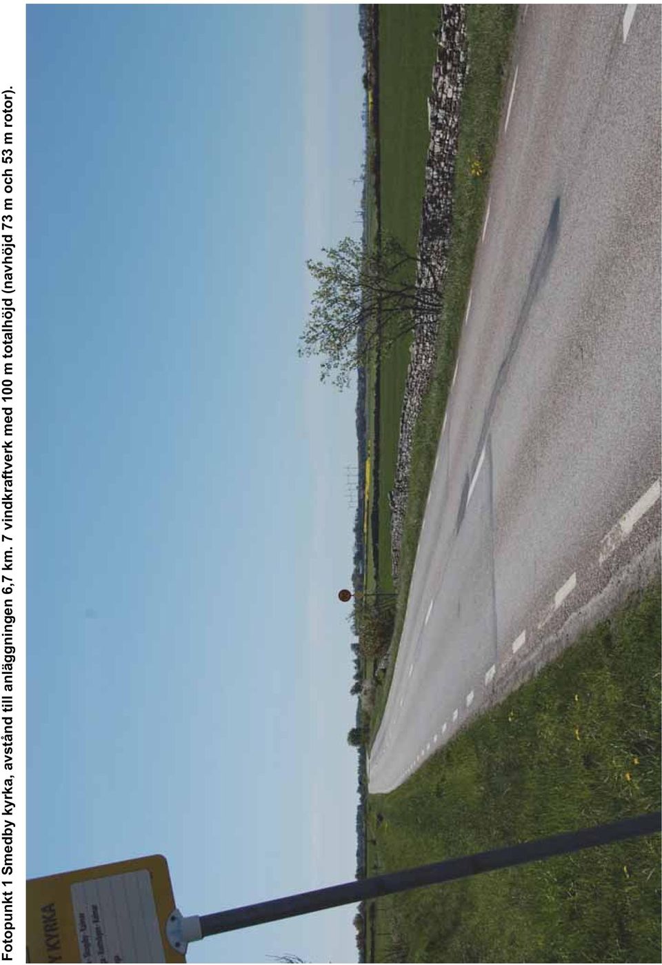 km. 7 vindkraftverk med 100 m