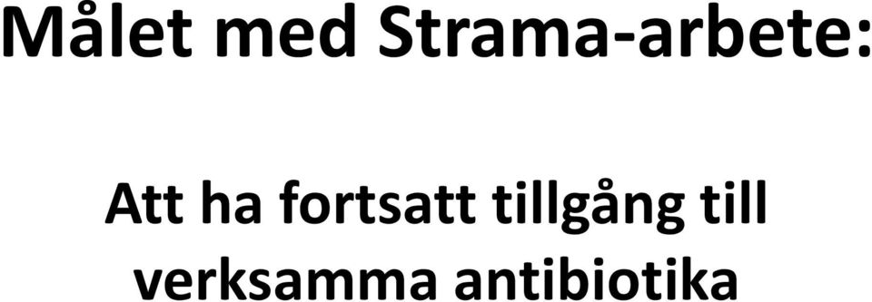 ha fortsatt
