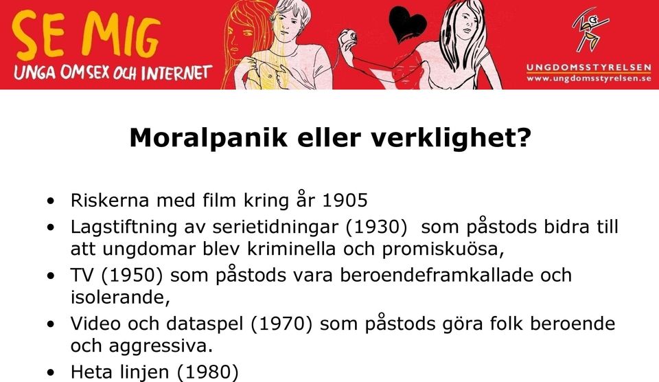 påstods bidra till att ungdomar blev kriminella och promiskuösa, TV (1950) som