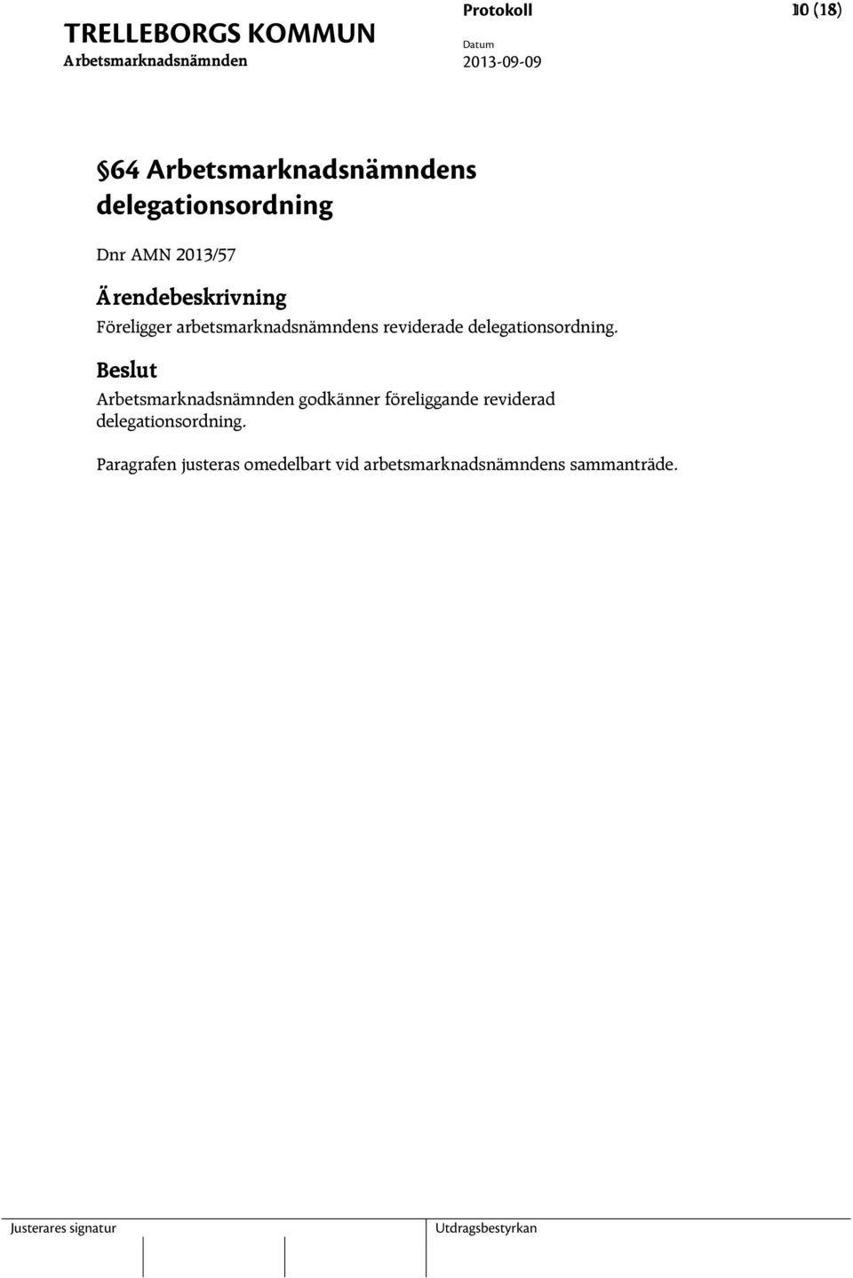 delegationsordning.