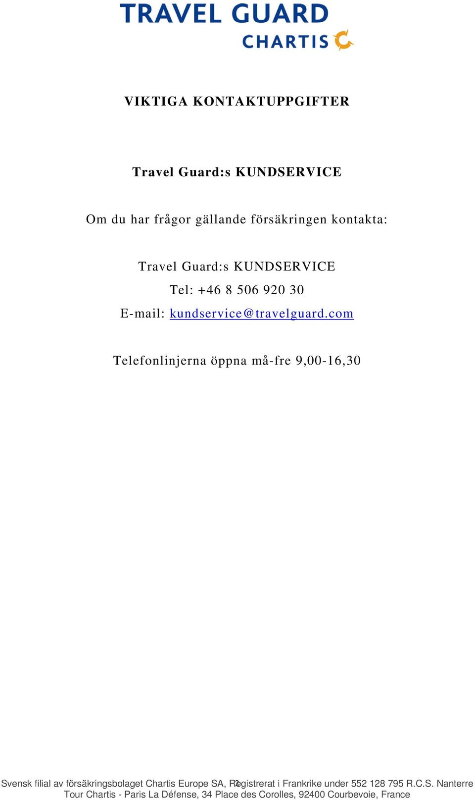 kundservice@travelguard.
