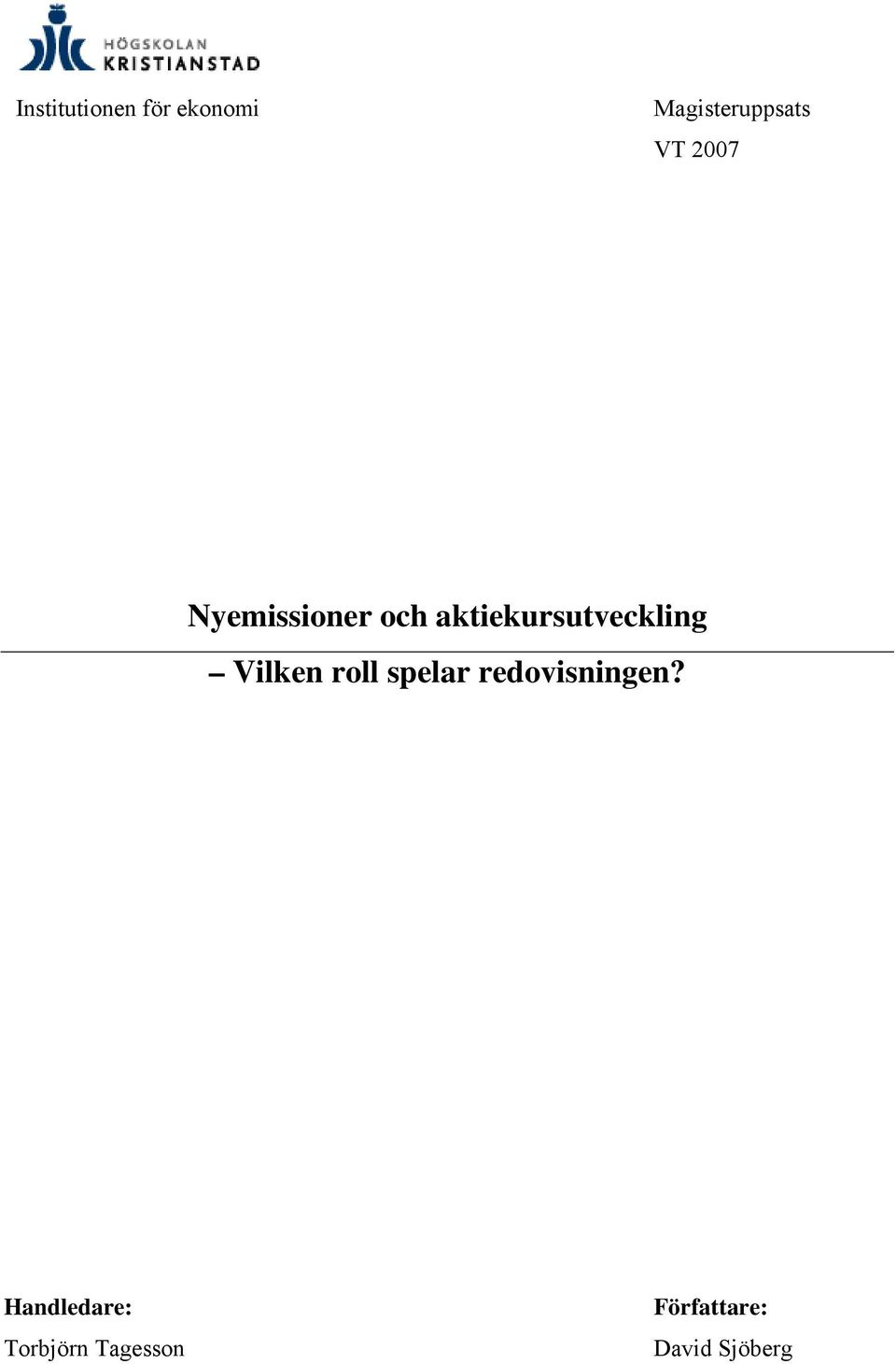 aktiekursutveckling Vilken roll spelar